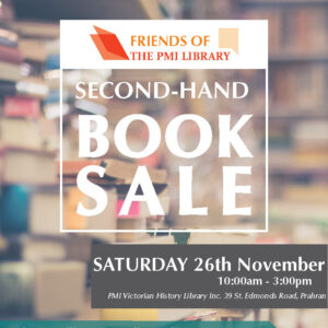 Second-Hand Book Sale @ PMI Victorian History Library Inc.